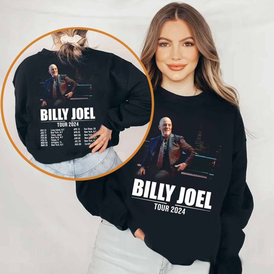 Billy Joel World Tour 2024 Shirt, Billy Joel Fan Sweatshirt