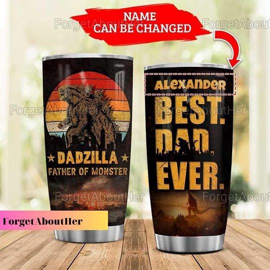 Dadzilla Father Of Monsters Tumbler, Fathers Day Personalized Tumbler