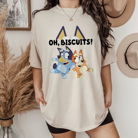 BlueyDad Oh Biscuits Shirt, Oh Biscuits, Mum Dad BlueyDad T-Shirt