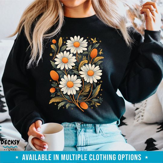 Daisy Sweatshirt, Wildflowers Sweatshirt, Floral Nature Sweatshirt