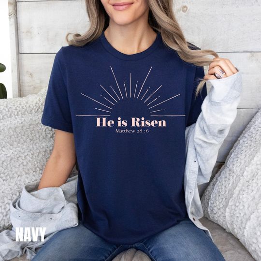 Christian Easter "He is Risen" Shirt, Sunday Shirt