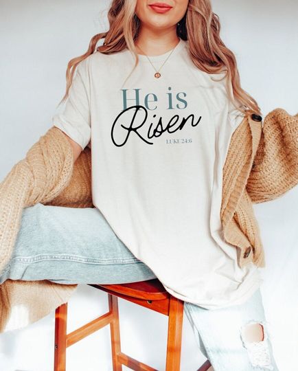 He is Risen Shirt, Christian Easter Tshirt