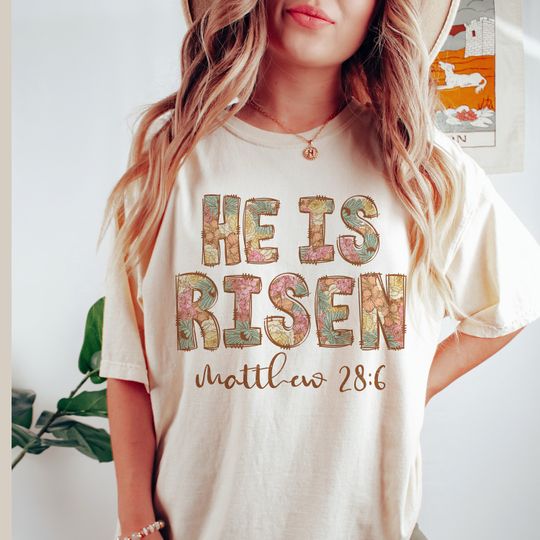 He is Risen Shirt, Easter Gifts