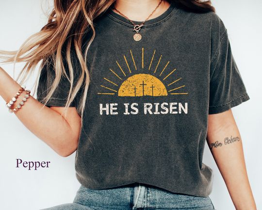 He is Risen Shirt, Easter Christian Shirt