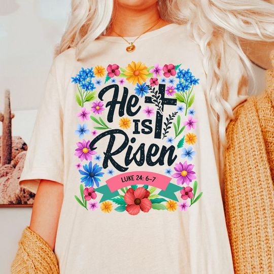 He is Risen png, Matthew 28:6, Retro Easter Shirt