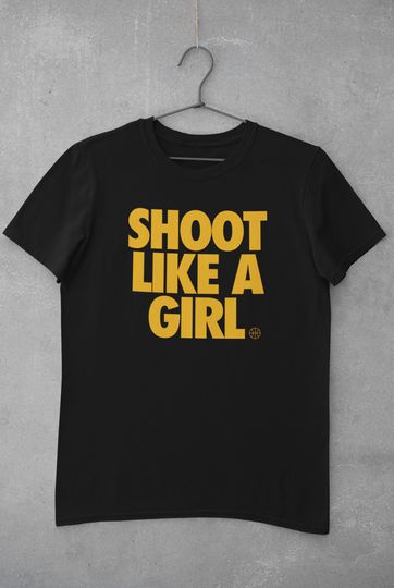 Shoot Like A Girl, Women's Basketball, Hoops Shirt