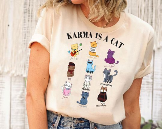 Karma Is A Cat Shirt | Taylor Eras Cat Lover T-shirt