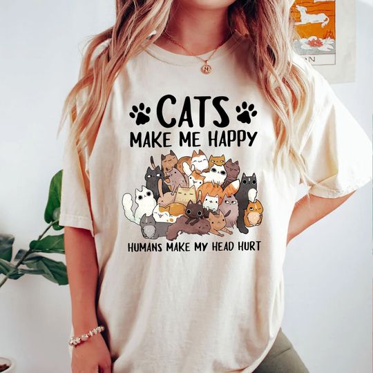Cats Make Me happy Humans Make My Head Hurt Shirt