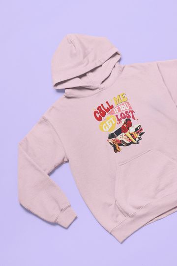 Call Me If You Get Lost Hoodie - Graphic Indie Vibes