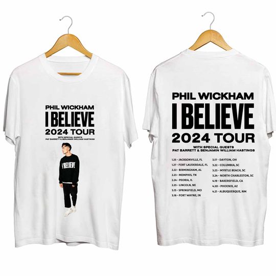 Phil Wickham I Believe Tour 2024 Shirt, Phil Wickham Fan Shirt