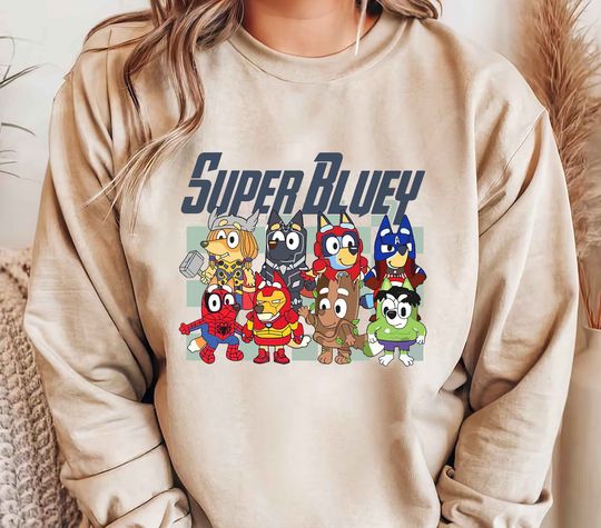 Super BlueyDad Sweatshirt, BlueyDad Sweatshirt, BlueyDad Mom Sweatshirt