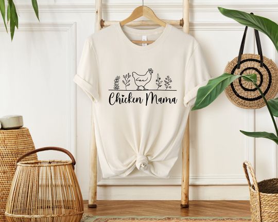 Chicken Mama Shirt - Chicken Shirt - Farm Shirt - Chicken Lover Shirt
