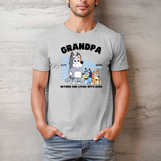 Grandpa BlueyDad Shirt | BlueyDad Shirt