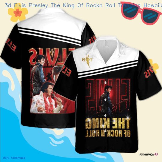 3D EThe King Of Rock Elvis Presley Hawaiian Shirt, Elvis Presley Tropical Button Shirt, Elvis Presley Aloha Shirt