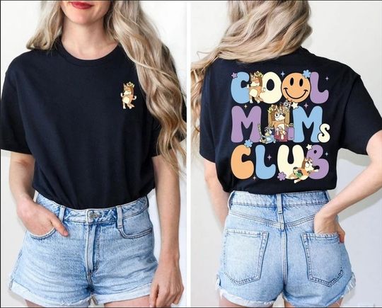 Cool Moms Club, BlueyDad Mum Double Sided Shirt