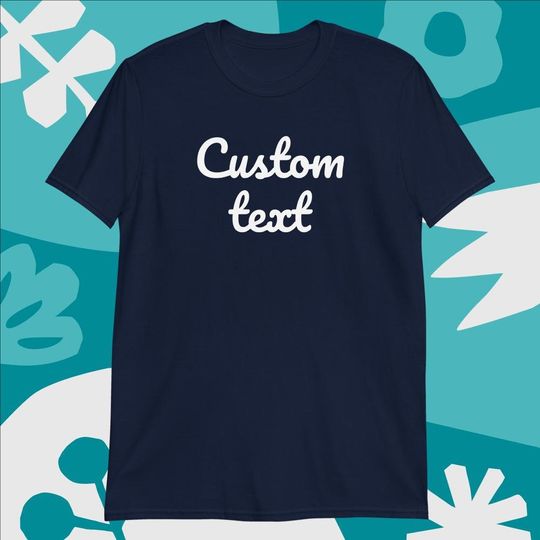 Personalized t-shirt, custom t-shirt, personalized gift, personalized clothing