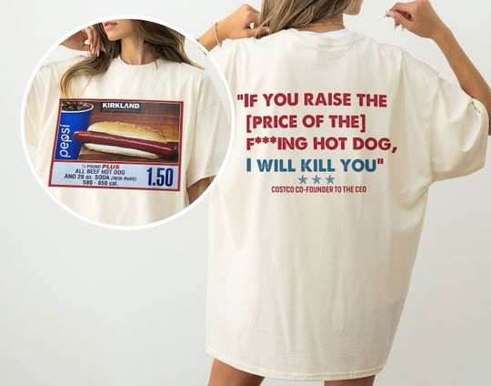 Funny Hot Dog Shirt, 1.50 Hotdog Shirt, Hot Dog Lover Gift, Hot Dog Sweatshirt, Funny Meme Shirt, Fast Food Shirt