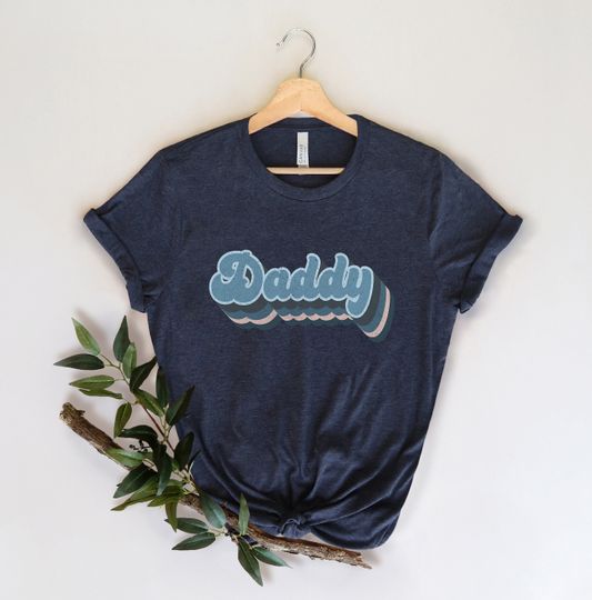 Daddy Retro Shirt, Daddy sweatshirt, Fathers Day Gift