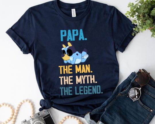 Papa The Man The Myth The Legend BlueyDad Shirt