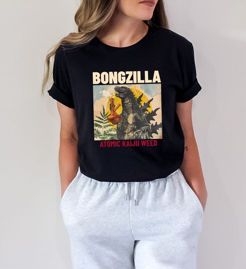 Bongzilla T-Shirt, god zilla Shirt, Funny god zilla T-Shirt