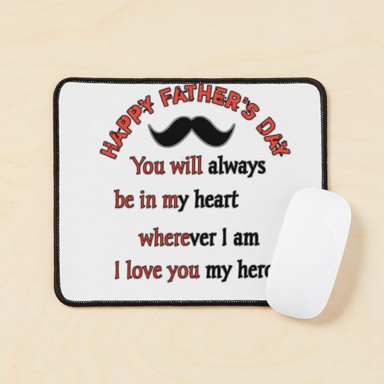FATHER'S DAY SPECIAL Mouse Pad