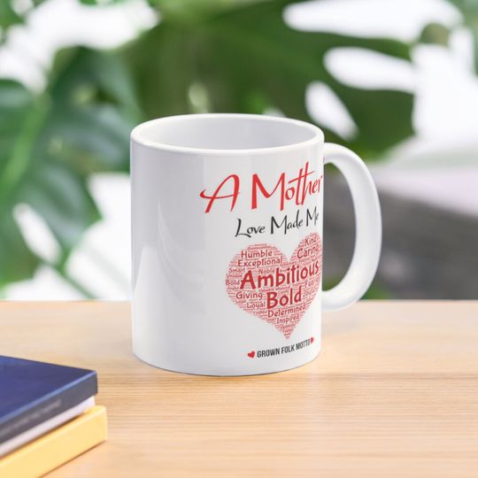 Mother's Day Mother's Love Coffee Mug