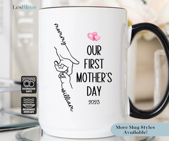 Our First Mothers Day Mug, Personalized Name Mug For Mom, Mothers Day Gift for Mom, First Time Mom Gift Mug, First Mothers Day Gift Mug