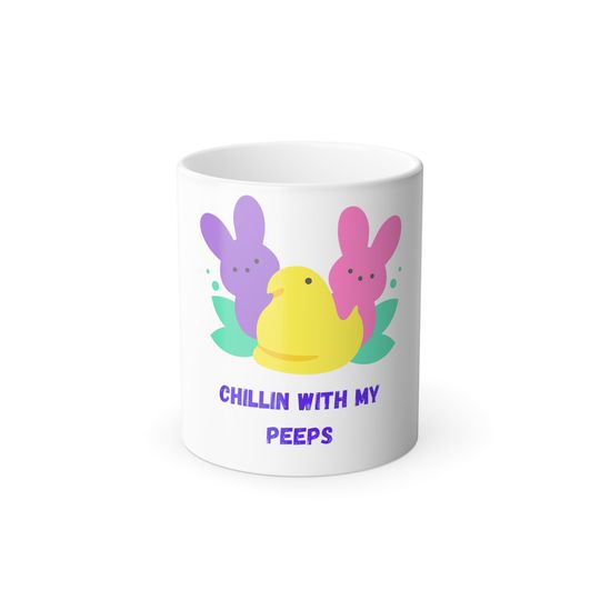 Chillin with my peeps, Color Morphing Mug