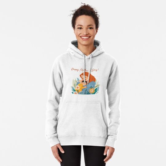 Mother's day gift Pullover Hoodie