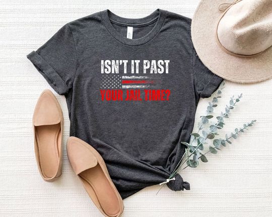Isn't It Past Your Jail Time Vintage American Flag T-Shirt