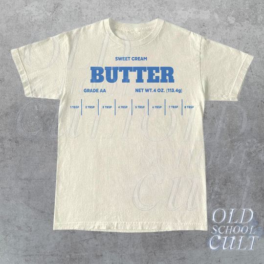 Sweet Butter Retro T-Shirt, Funny Baking Retro T-shirt, Foodie Gift