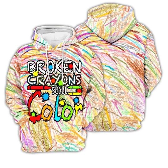Broken Crayons Still Color Hoodie, Broken Crayons Still Color 3D Hoodie