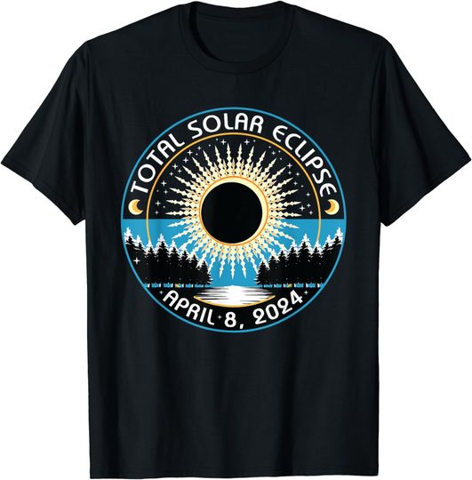 Solar Eclipse Shirt April 08 Solar Eclipse Gift T-Shirt