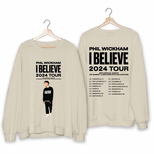 Phil Wickham I Believe Tour 2024 Shirt, Phil Wickham Fan Sweatshirt