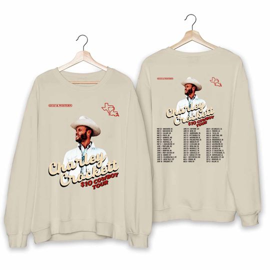 Charley Crockett 10 Dollars Cowboy Tour 2024 Sweatshirt