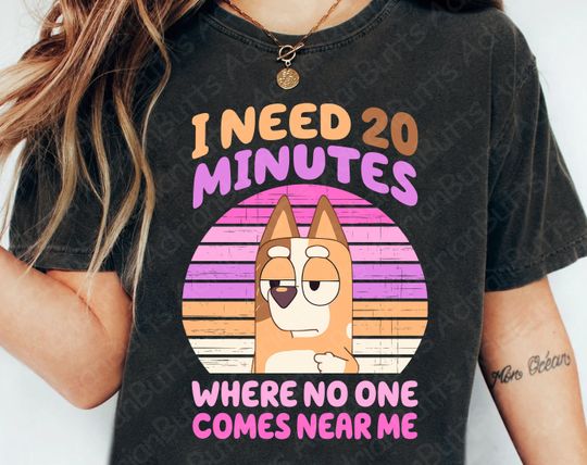 I Need 20 Minutes Where No One Comes Near Me T-Shirt