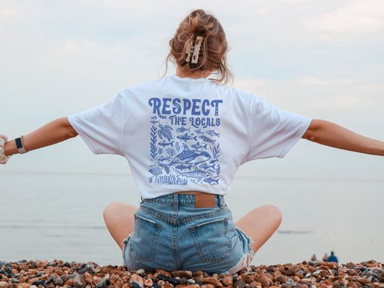 Respect the locals Shirt, Protect the Locals Ocean Shirt