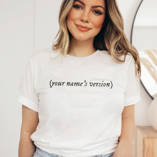 Custom Your Name Version T-shirt