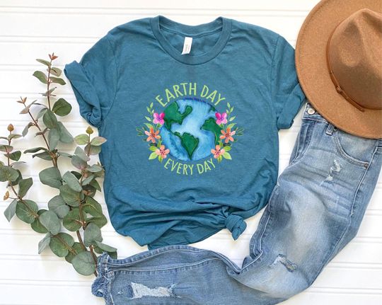 Earth Day Everyday Shirt, Save The Planet, Save The Earth Shirt