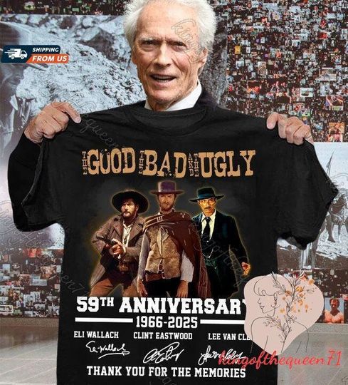 The Bad Ugly Clint Eastwood Anniversary Shirt