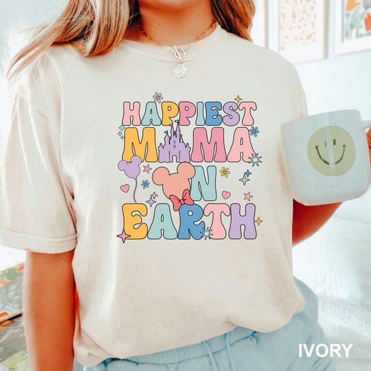 Happiest Mama On Earth Shirt, Disney Era Mom, Disney Mother's Day Shirt