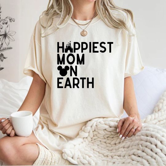 Disney Happiest Mom On Earth Shirt, Custom Disney Mom Shirt