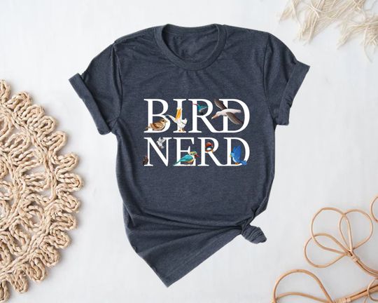 Bird Nerd shirt, Bird Watching Shirt, Bird Lover Tee, Nature Lover Shirts