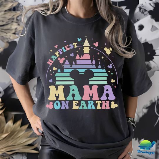 Happiest Mama On Earth Disney Shirt