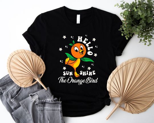 Disney Orange Bird Shirt, Hello Sunshine The Orange Bird Tee, Disney 2024 Trip Shirt