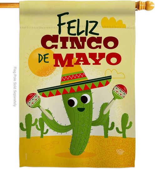 Feliz Cinco de Mayo House Flag - Summer Mexican Fiesta Party Cactus Summertime Sunny - Decoration Banner Small Garden Yard Gift