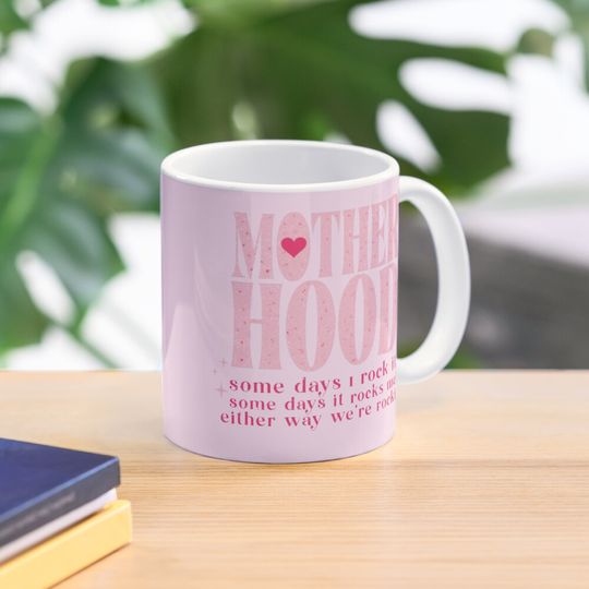 Mother Hood Rocker Mom Mother Day Coffee Mug