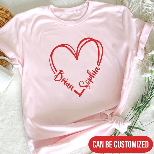 Custom Name Heart Shirt, Valentines Day Shirt, Personalized Heart Name