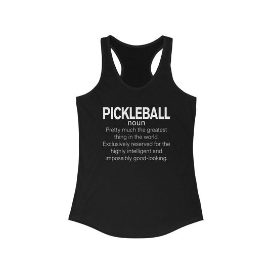 Pickleball Tank Top for Mom Mothers Day Gift, Pickleball Noun Ideal Racerback Tank Top for Women, Funny Pickleball Player Gift