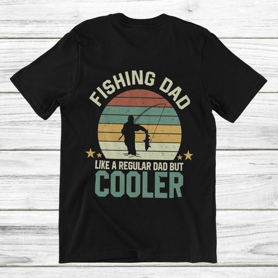 Fishing Dad Tshirt Fishing T-Shirt Angler Dad Angler Gift Shirt